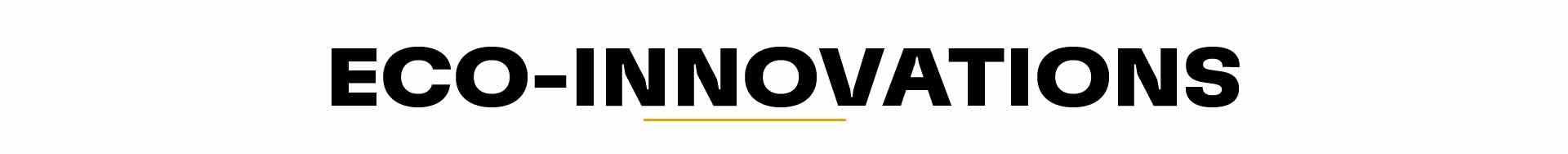 Eco Innovations